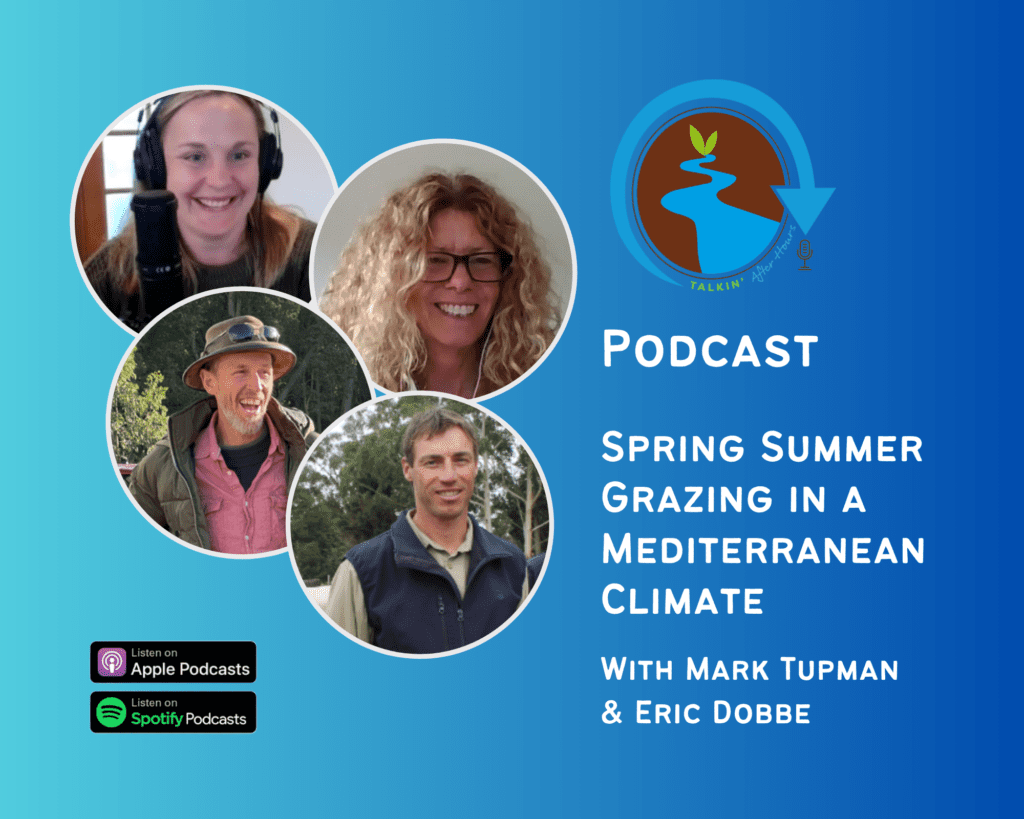 Spring Summer Grazing in a Mediterranean Climate 1 Talkin Spring Summer Grazing